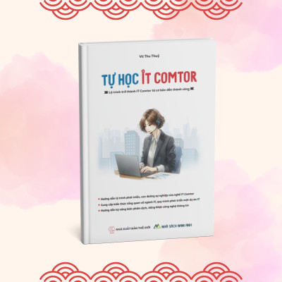 Sách - Tự Học IT Comtor - Tác giả Vũ Thu Thủy