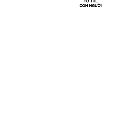 Câu Chuyện Cơ Thể Con Người: Tiến Hóa, Sức Khỏe Và Bệnh Tật
