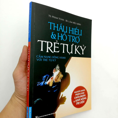 Thấu Hiểu Và Hỗ Trợ Trẻ Tự Kỷ (Tái Bản)