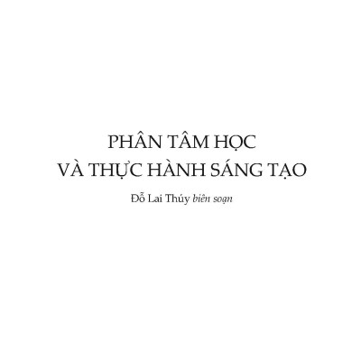 Phân Tâm Học Và Thực Hành Sáng Tạo