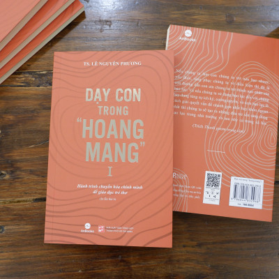 Dạy con trong hoang mang - Tái bản 2024