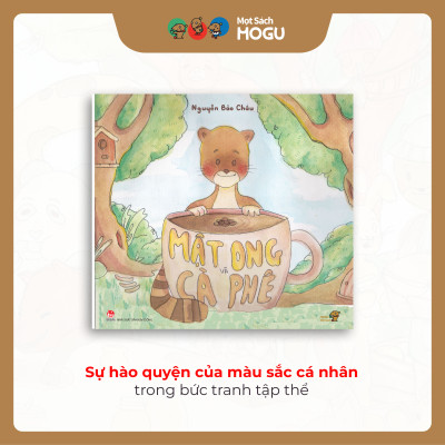 Truyện Ehon bé 3-4-5 tuổi - Mật Ong và Cà Phê