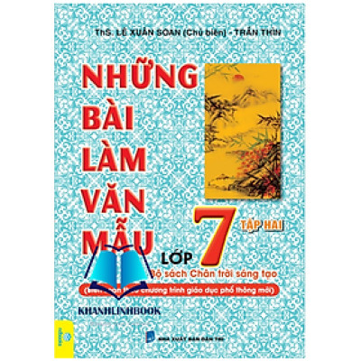 Sách - Những Bài Làm Văn Mẫu 7 - Tập 2 ( chân trời sáng tạo )