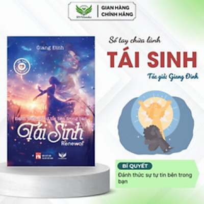 Sách - TÁI SINH - Giang Đinh- NXB Phụ Nữ- Hành trình 28 ngày giúp phụ nữ chữa lành, tìm lại tự tin, yêu thương bản thân