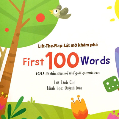 Sách Tương Tác Lật Mở Khám Phá Khổ lớn Lift The Flap - First 100 Words - 100 Từ Đầu Tiên Về Thế Giới Quanh Em – Đinh Tị