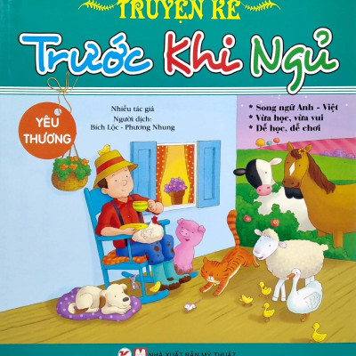 Truyện Kể Trước Khi Ngủ - Yêu Thương (Song Ngữ Anh - Việt)
