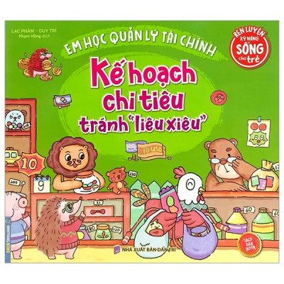 Combo Rèn Luyện Kỹ Năng Sống Cho Trẻ - Em Học Quản Lý Tài Chính. Trọn bộ 6 cuốn.