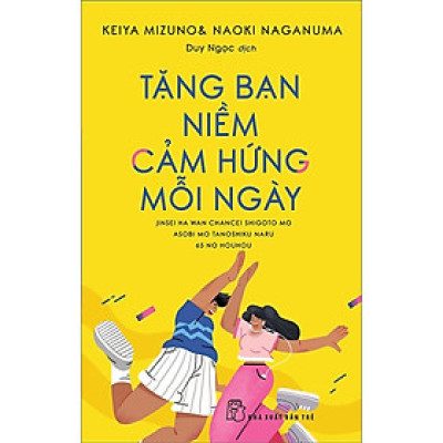 Sách  - Tặng bạn niềm cảm hứng mỗi ngày - NXB Trẻ