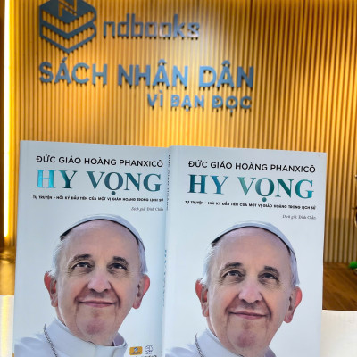 Sách - Hy Vọng - Đức Giáo Hoàng PHANXICO - Tự Truyện Đầu Tiên Của Một Vị Giáo Hoàng Trong Lịch Sử - ndbooks