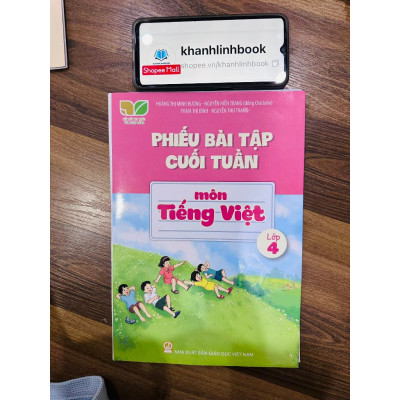 Sách - Phiếu bài tập cuối tuần tiếng việt 4 ( Kết nối )