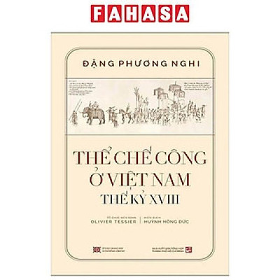 Sách - Thể Chế Công Ở Việt Nam Thế Kỷ XVIII - Bìa Cứng