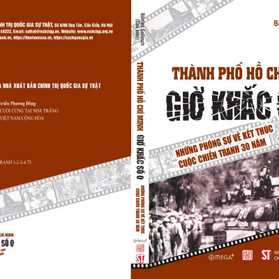 Thành phố Hồ Chí Minh - Giờ khắc số 0 - Những phóng sự về kết thúc cuộc chiến tranh 30 năm