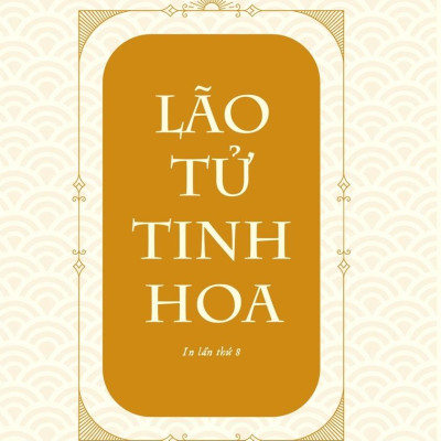 Lão Tử Tinh Hoa (Ts Thu Giang)(Tái Bản)