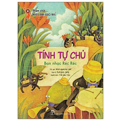 Tính Tự Chủ - Ban Nhạc Réc Réc