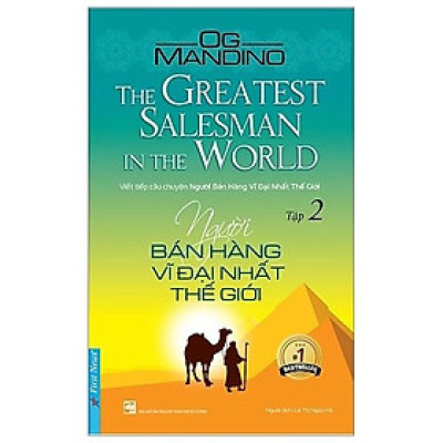 Người Bán Hàng Vĩ Đại Nhất Thế Giới - Tập 2 (Tái Bản 2019)