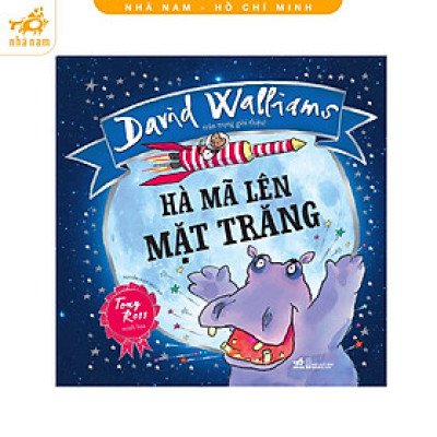 Sách - Hà mã lên mặt trăng (Nhã Nam HCM)