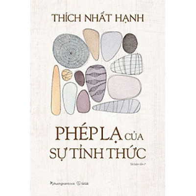 Phép Lạ Của Sự Tỉnh Thức (Tái bản năm 2022)