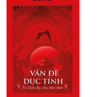 VẤN ĐỀ DỤC TÍNH - OSHO