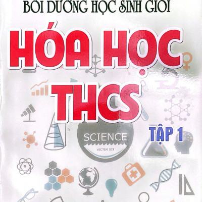 Combo 22 Chuyên Đề Hay Và Khó Bồi Dưỡng Học Sinh Giỏi Hóa Học THCS (Tập 1 + Tập 2) - KV