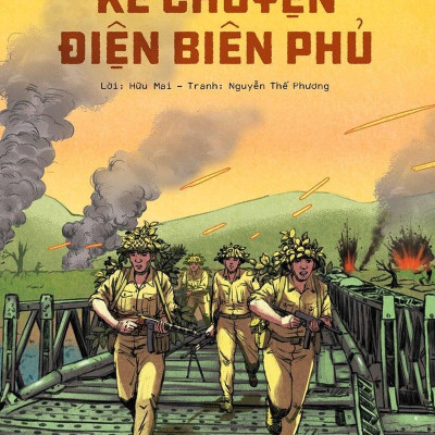 Kỉ Niệm 70 Năm Chiến Thắng Điện Biên Phủ - Kể Chuyện Điện Biên Phủ