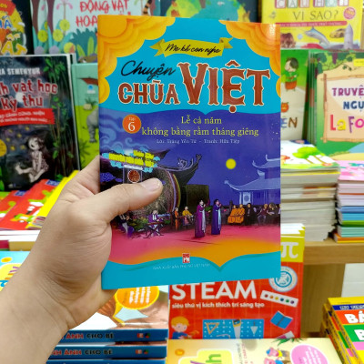 Mẹ Kể Con Nghe - Chuyện Chùa Việt - Tập 6: Lễ Cả Năm Không Bằng Rằm Tháng Giêng