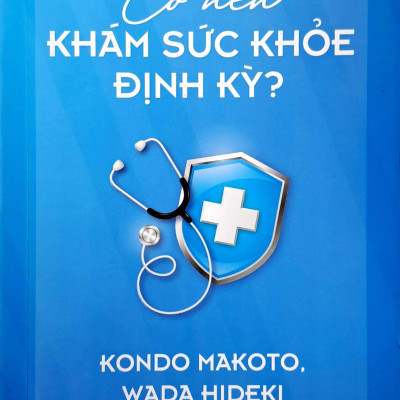 Có Nên Khám Sức Khỏe Định Kỳ