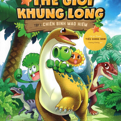 Trái Cây Đại Chiến Zombie - Thế Giới Khủng Long - Tập 1: Chiến Binh Mạo Hiểm (Tái Bản)