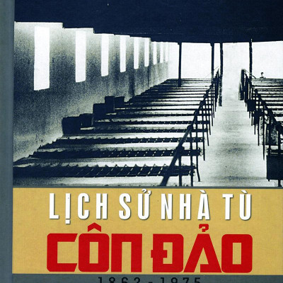 Lịch Sử Nhà Tù Côn Đảo