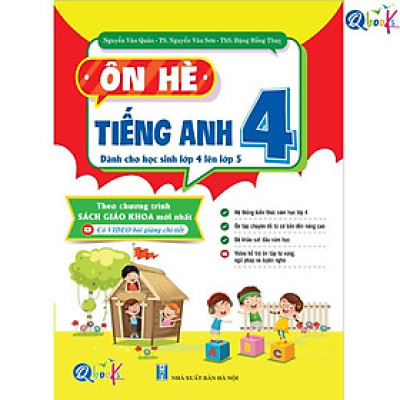 Ôn Hè Tiếng Anh Lớp 4 - Dành cho học sinh lớp 4 lên 5 - Bản Quyền