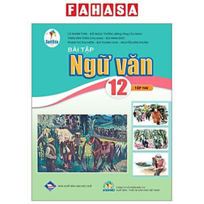 Bài Tập Ngữ Văn 12 - Tập 2 (Cánh Diều) (Chuẩn)