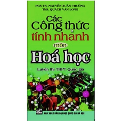 Sách - Các Công Thức Tính Nhanh môn Hóa Học