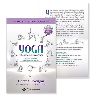 YOGA: Viên Ngọc Quý Của Nữ Giới - Vẻ Đẹp Thực Hành Và Chuyển Hóa Sâu Sắc