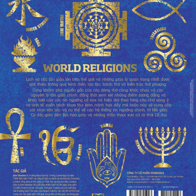 World Religions - Tôn Giáo Thế Giới - Khám Phá Và Lý Giải Các Tôn Giáo Trên Thế Giới - Bìa Cứng