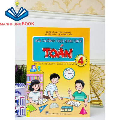 Sách - Bồi Dưỡng Học Sinh Giỏi Toán 4 - Biên soạn theo chương trình GDPT mới.