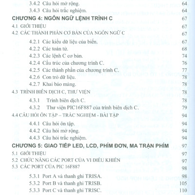 Lập Trình Với Vi Điều Khiển PIC (Lý Thuyết - Thực Hành) (Tài liệu dùng cho các trường Đại học, Cao đẳng chuyên ngành Điện - Điện tử - Cơ điện tử - Viễn thông - Tự động điều khiển - Kỹ thuật máy tính)