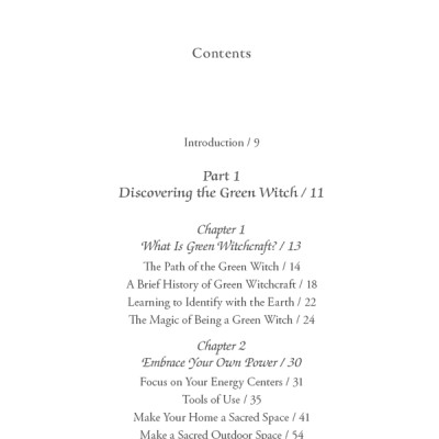 The Green Witch: Your Complete Guide To The Natural Magic Of Herbs, Flowers, Essential Oils, And More