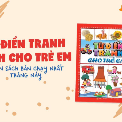 Sách: Từ Điển Tranh Cho Trẻ Em (Bìa Cứng) B99