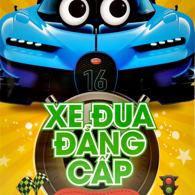 Xe Đua Đẳng Cấp - Bồi Dưỡng Tổng Hợp 6 Kỹ Năng Lớn