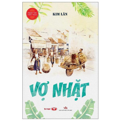 Sách - Danh Tác Việt Nam - Vợ Nhặt (Tái Bản 2025)