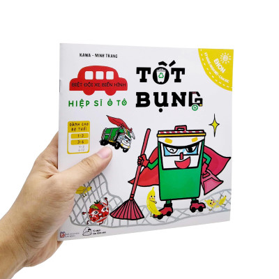 Biệt Đội Xe Biến Hình - Hiệp Sĩ Ôtô Tốt Bụng (Ehon)