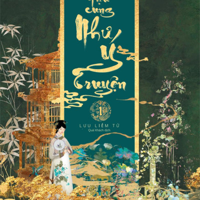 Hậu Cung Như Ý Truyện - Tập 1 - Tặng Kèm Bookmark Bồi Cứng + Card Nhân Vật