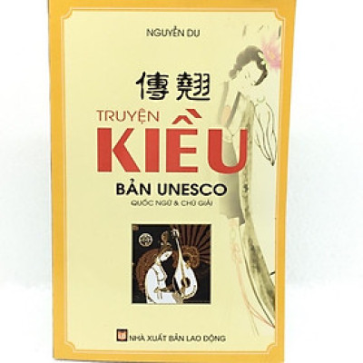 Sách - Truyện Kiều Bản UNESCO (Quốc ngữ & chú giải)