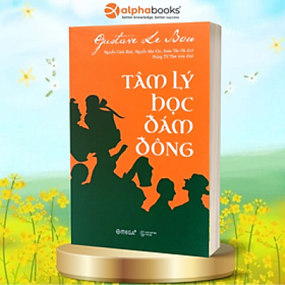 Sách - Tâm Lý Học Đám Đông (Tái Bản 2018)