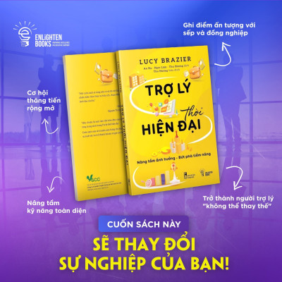 Sách TRỢ LÝ THỜI HIỆN ĐẠI - BÍ QUYẾT THÀNH CÔNG CHO NGƯỜI LÀM TRỢ LÝ & CHUYÊN VIÊN HÀNH CHÍNH THỜI 4.0
