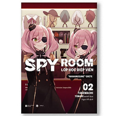 SPY ROOM – Lớp học điệp viên - Tập 2: Manamusume Grete - Bản Quyền