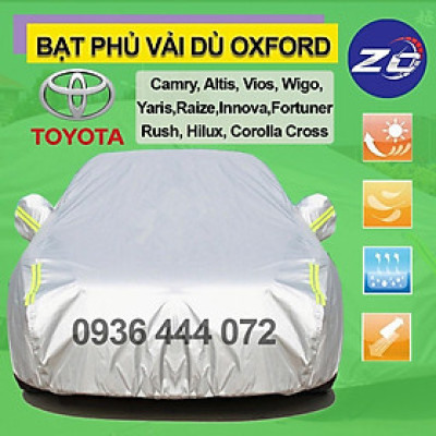 Bạt phủ vải dù oxford xe Toyota Wigo,Corolla,Innova,Veloz,Rush,Vios,Yaris,Raize,Camry,Altis,Fortuner áo trùm che phủ oto