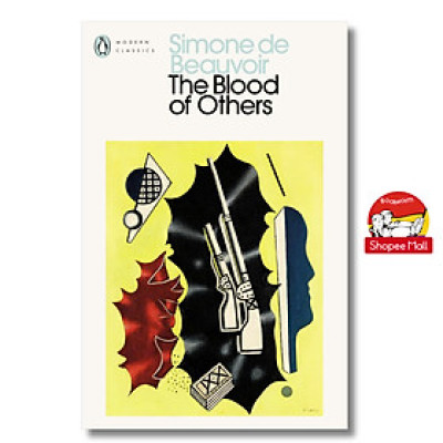 Sách - The Blood of Others (Penguin Modern Classics) by Simone de Beauvoir/Literature/Political-Ngoại văn tiếng Anh UK