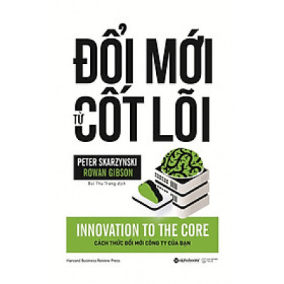 Đổi Mới Từ Cốt Lõi (Quà tặng bút )