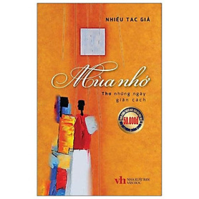 Mùa Nhớ - Thơ Những Ngày Giãn Cách