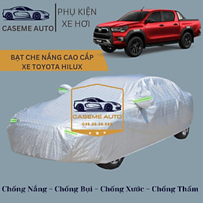[TOYOTA HILUX] Bạt phủ xe ô tô tráng nhôm cao cấp dành cho xe TOYOTA HILUX , 3 lớp chống nóng, chống thấm, chống bụi - Hàng Chính Hãng